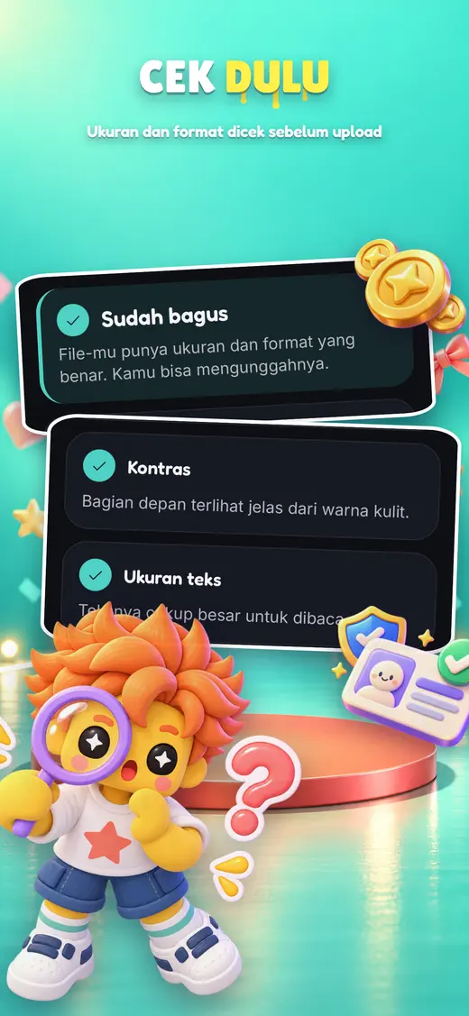 Pemeriksa yang menyatakan ukuran dan format file sudah benar